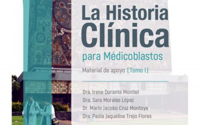 La Historia Clínica para médicoblastos Tomo I