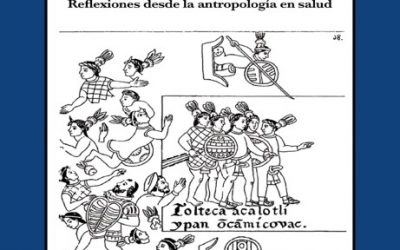 A 500 años de la caída de Tenochtitlan y Tlatelolco. Reflexiones desde la antropología en salud