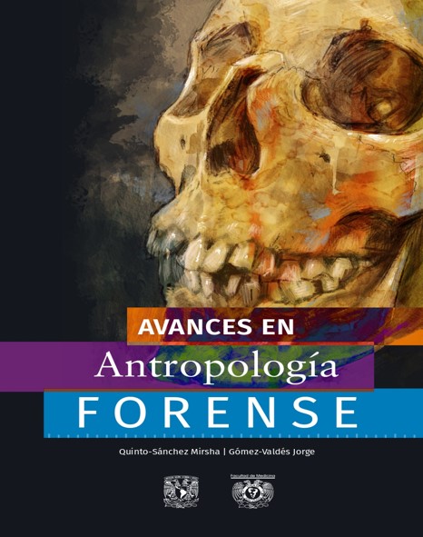 Avances en Antropología Forense