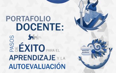 Portafolio docente: pasos de éxito para el aprendizaje y la autoevaluación